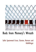 Buds from Memory's Wreath