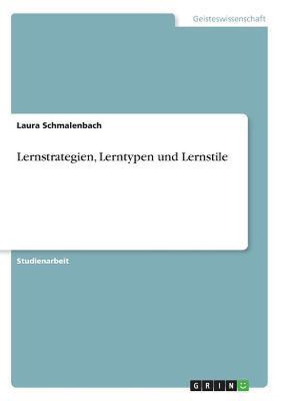 Lernstrategien, Lerntypen und Lernstile - cover