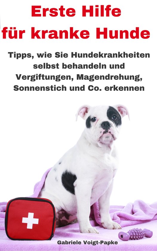 Erste Hilfe für kranke Hunde - cover