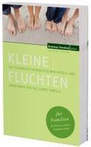 Kleine Fluchten für Familien
