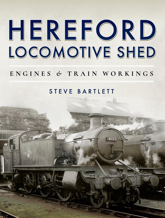 Hereford Locomotive Shed - cover