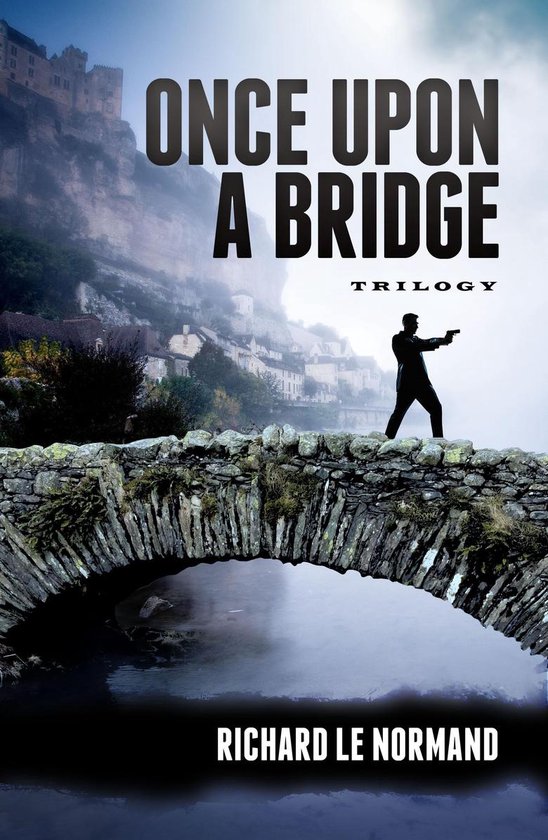 Omslag van Once Upon A Bridge