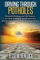 Driving Through Potholes