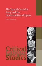 Critical Labour Movement Studies - The Spanish Socialist Party and the modernisation of Spain