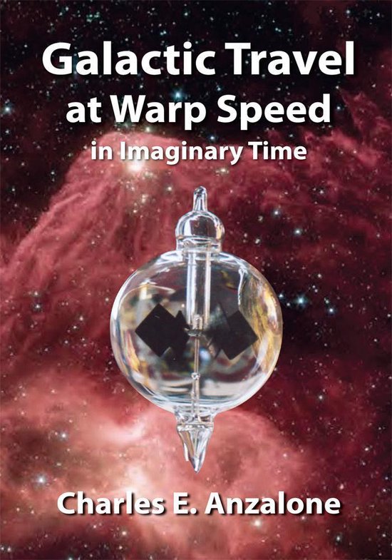 Galactic Travel at Warp Speed in Imaginary Time - cover