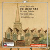 Christmas Oratorio: Das Grosste Kind