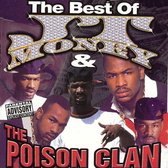 The Best Of J.T. Money & The Poison Clan