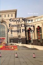 Good News from China
