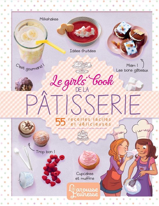 Le girls' book de la pâtisserie - cover
