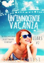 Liars 2 - Un'innocente vacanza