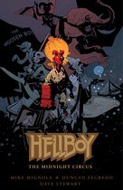 Hellboy - Hellboy: The Midnight Circus