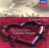 Prokofiev: Romeo & Juliet/ Symphony 6