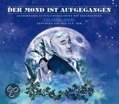 Der Mond Ist Aufgeganen