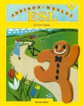 Student Edition, Level A, Addison-Wesley ESL Activity Book