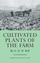 Cultivated Plants of the Farm
