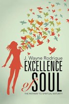 Excellence of Soul