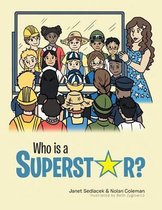 Who is a Superstar?