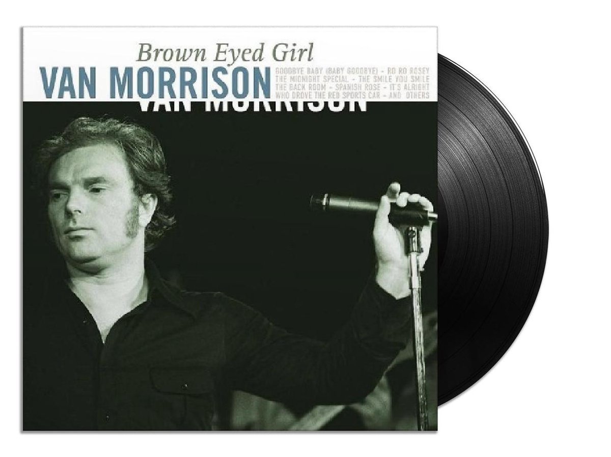 Brown Eyed Girl Lp Van Morrison Muziek 