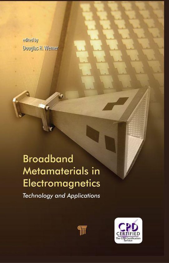 Broadband Metamaterials in Electromagnetics - cover