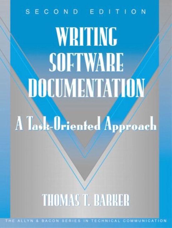 Writing Software Documentation 9780321103284 Thomas T. Barker