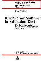 Kirchlicher Mahnruf in Kritischer Zeit