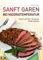 Sanft Garen bei Niedrigtemperatur