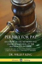 Perjury for Pay