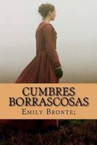 Cumbres Borrascosas (Spanish Edition)