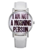 Hidzo Horloge I Am Not A Morning Person ø 37 mm - Wit - Kunstleer