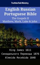 Parallel Bible Halseth English 2092 - English Russian Portuguese Bible - The Gospels II - Matthew, Mark, Luke & John