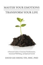 Master Your EmotionsNTransform Your Life
