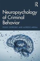 Neuropsychology of Criminal Behavior