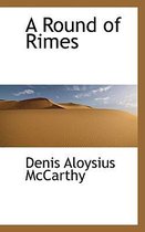 A Round of Rimes