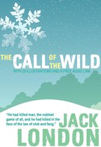 The Call of the Wild: With 25 Illustrations and a Free Audio Link