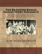The Brewster Bunch Family Story
