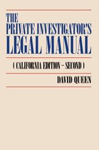 Private Investigator'S Legal Manual
