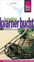 Reise Know-How Kroatien: Kvarner Bucht