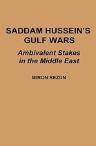 Saddam Hussein's Gulf Wars