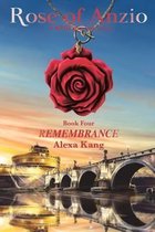 Rose of Anzio - Remembrance