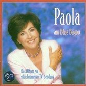 Paola Am Blue Bayou