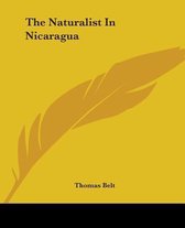 The Naturalist In Nicaragua