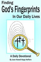 Finding God's Fingerprints in Our Daily Lives