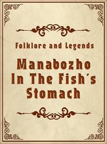 Manabozho In The Fish's Stomach