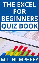 Excel Essentials Quiz Books 1 - The Excel for Beginners Quiz Book