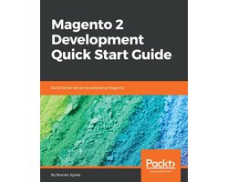 Magento 2 Development Quick Start Guide