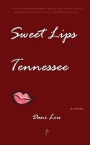 Sweet Lips Tennessee