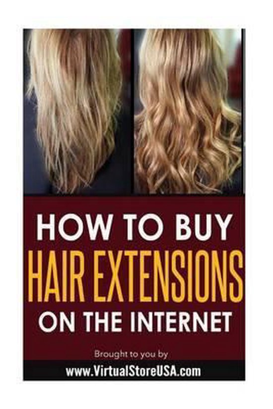 Virtualstoreusa.com Fashion- How to Buy Hair Extensions on t ... - cover