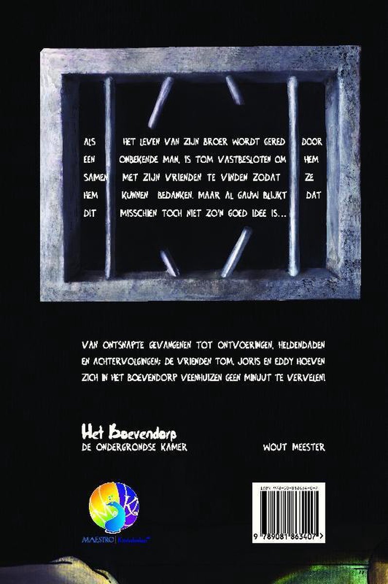 Het Boevendorp 1 - De ondergrondse kamer