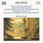 Brahms: Waltzes, Song Transcriptions, etc / Idil Biret