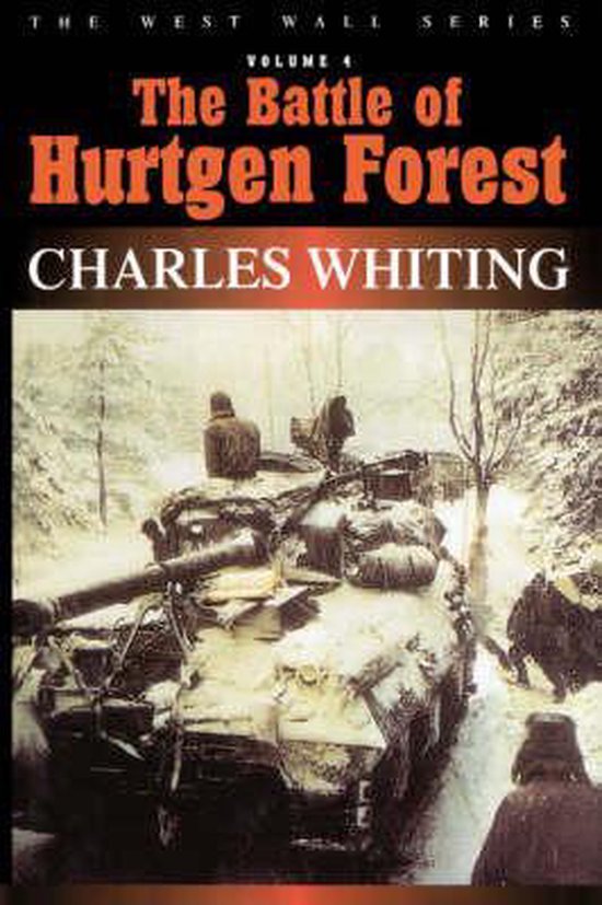 The Battle of Hürtgen Forest